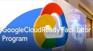 GoogleCloudReady Facilitator Program