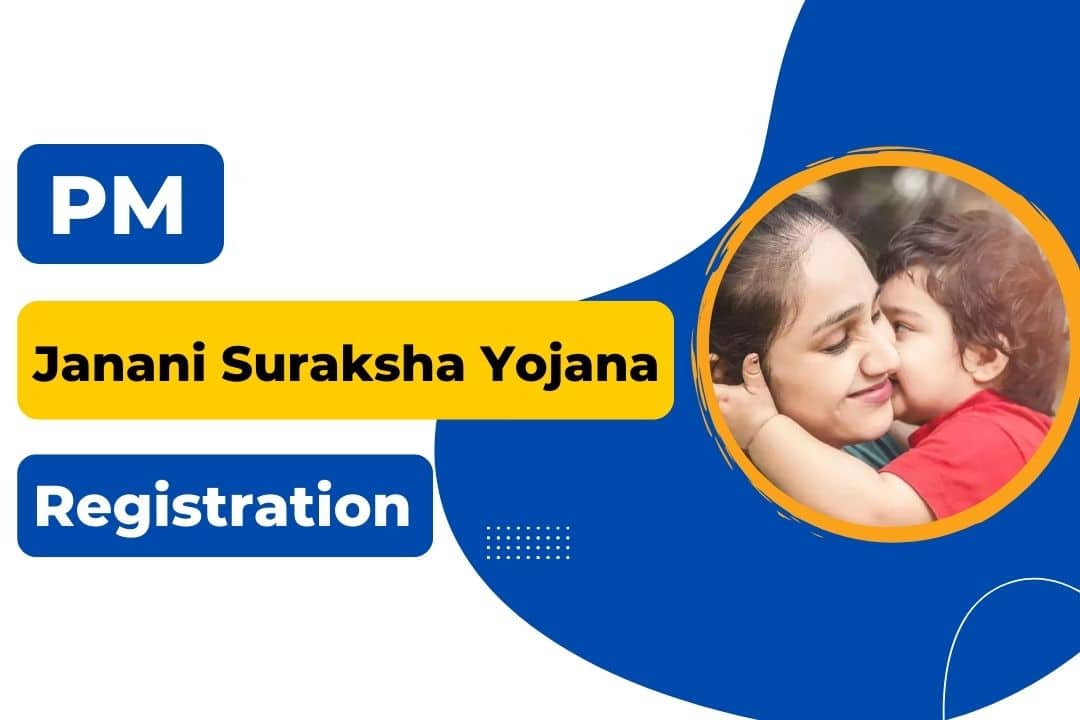 Janani Suraksha Yojana Registration
