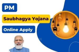 PM Saubhagya Yojana Online