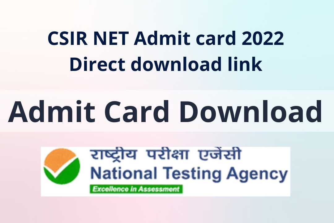 CSIR NET Admit card download 2022